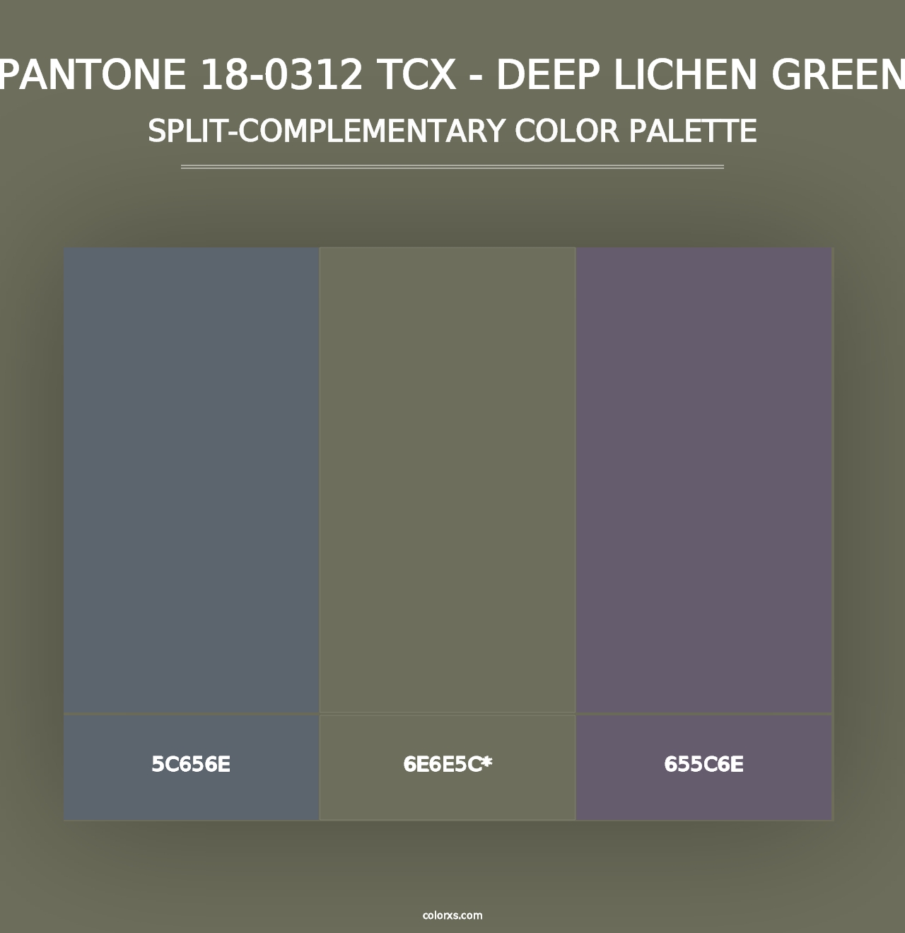 PANTONE 18-0312 TCX - Deep Lichen Green - Split-Complementary Color Palette