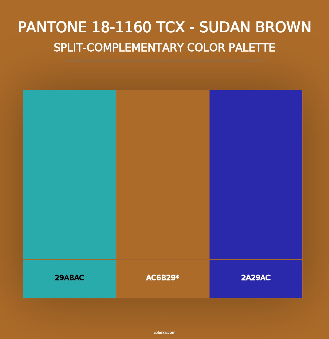 PANTONE 18-1160 TCX - Sudan Brown - Split-Complementary Color Palette