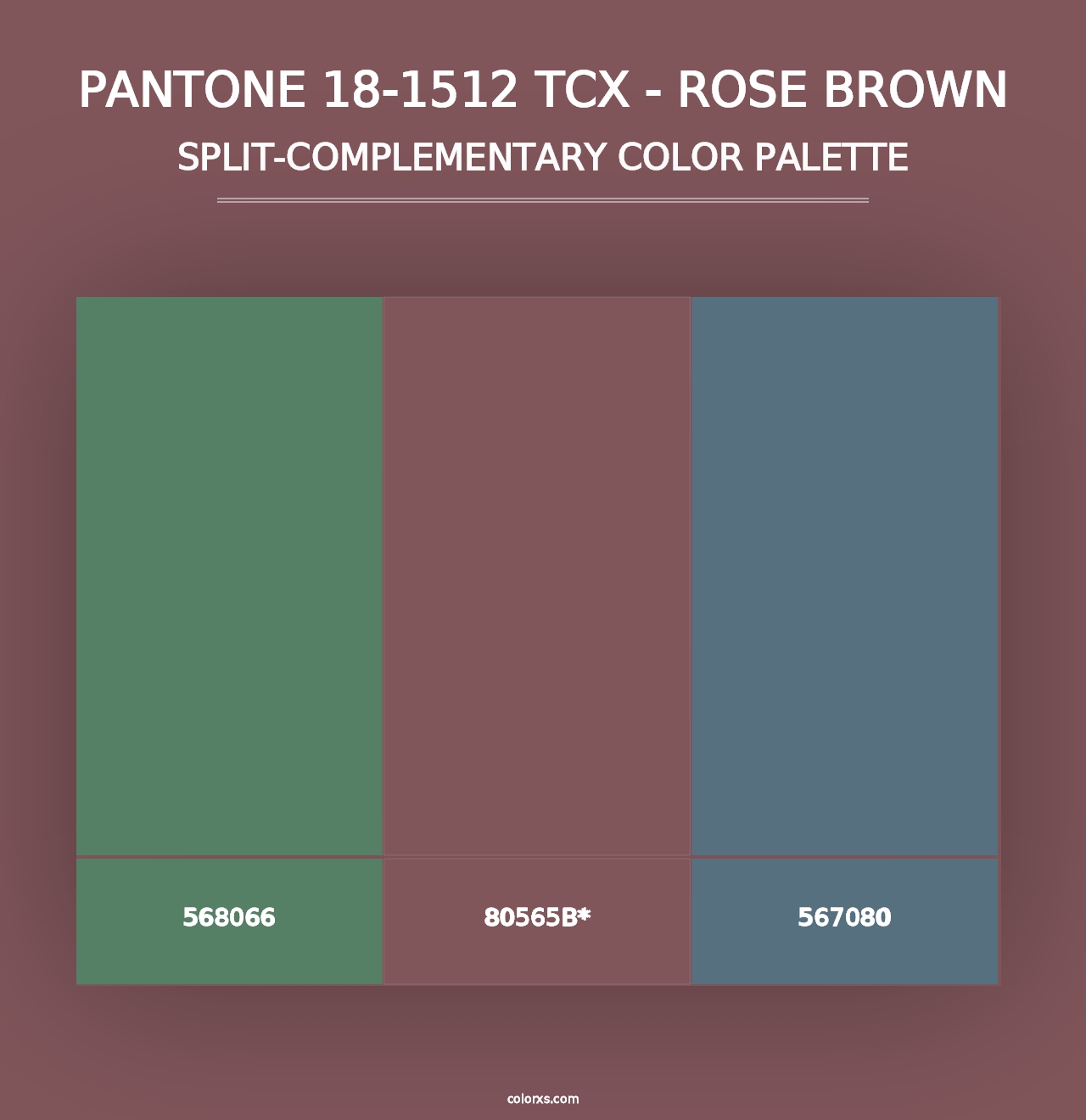 PANTONE 18-1512 TCX - Rose Brown - Split-Complementary Color Palette