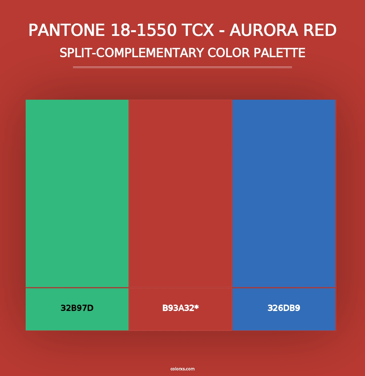 PANTONE 18-1550 TCX - Aurora Red - Split-Complementary Color Palette