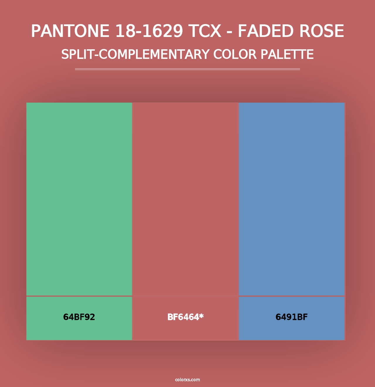 PANTONE 18-1629 TCX - Faded Rose - Split-Complementary Color Palette