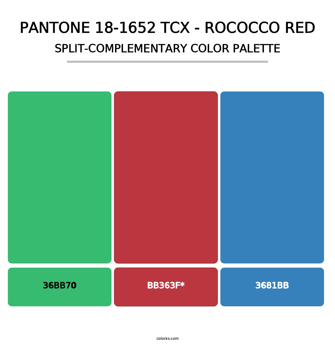 PANTONE 18-1652 TCX - Rococco Red - Split-Complementary Color Palette