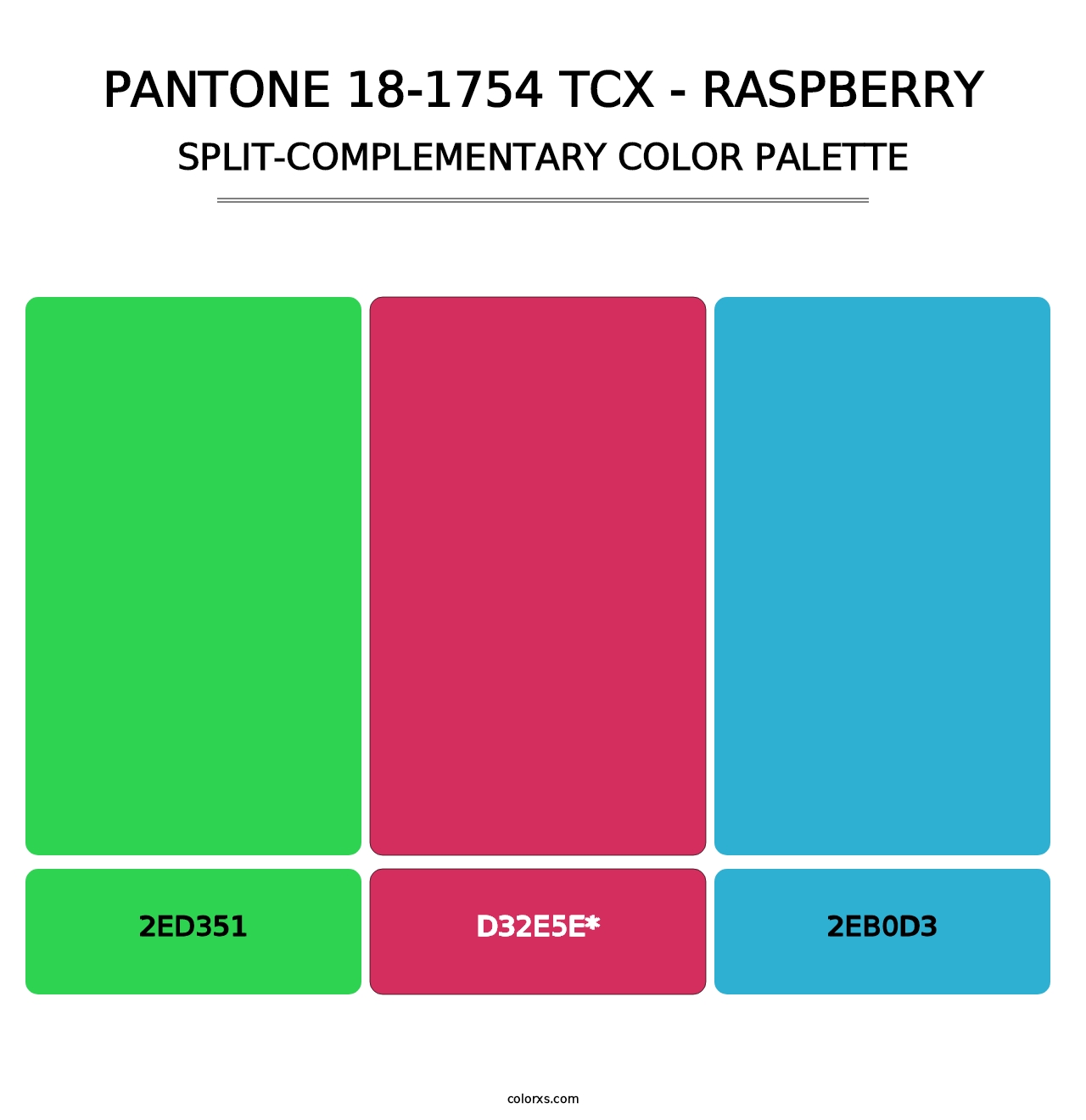 PANTONE 18-1754 TCX - Raspberry - Split-Complementary Color Palette