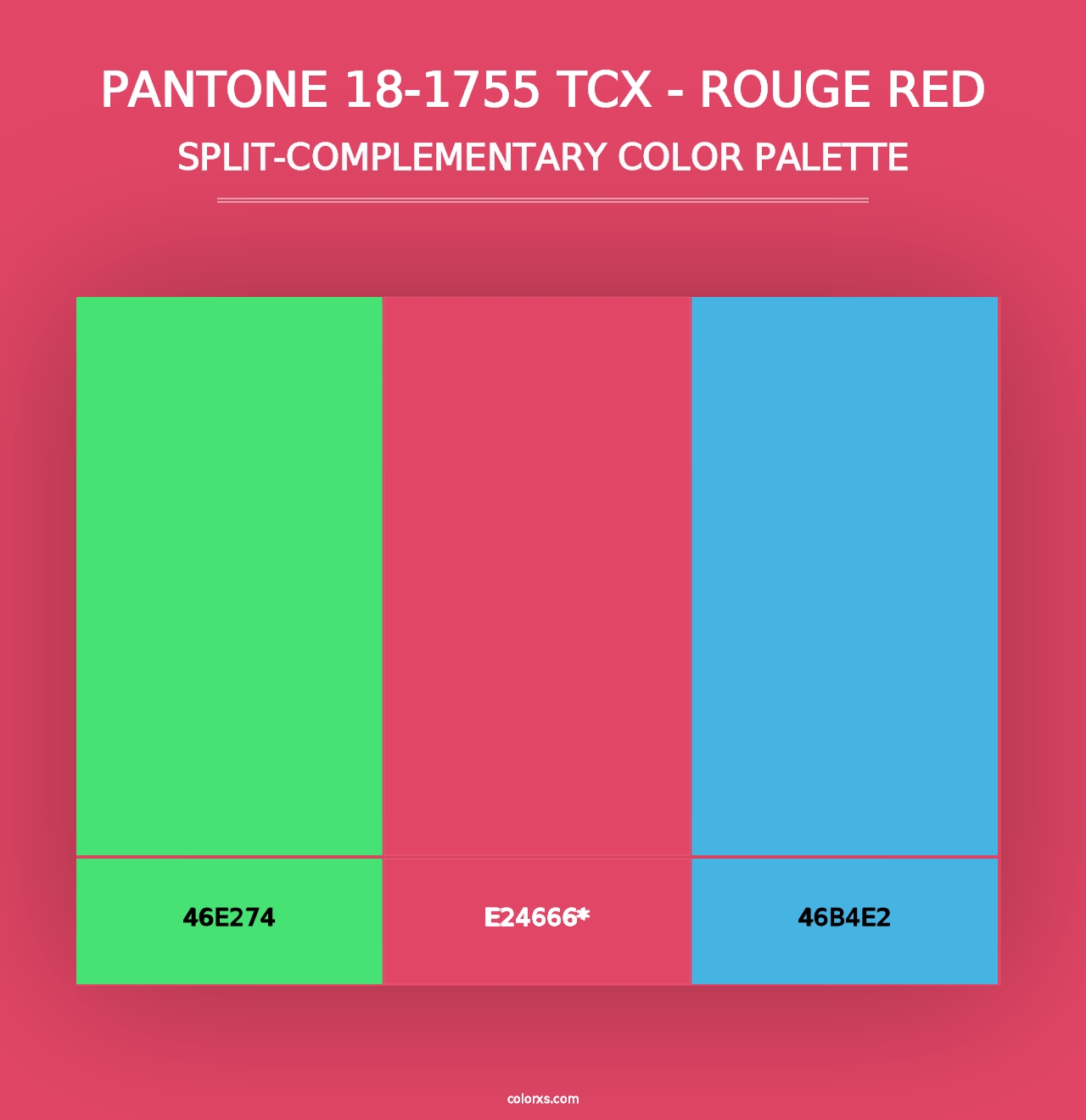 PANTONE 18-1755 TCX - Rouge Red - Split-Complementary Color Palette