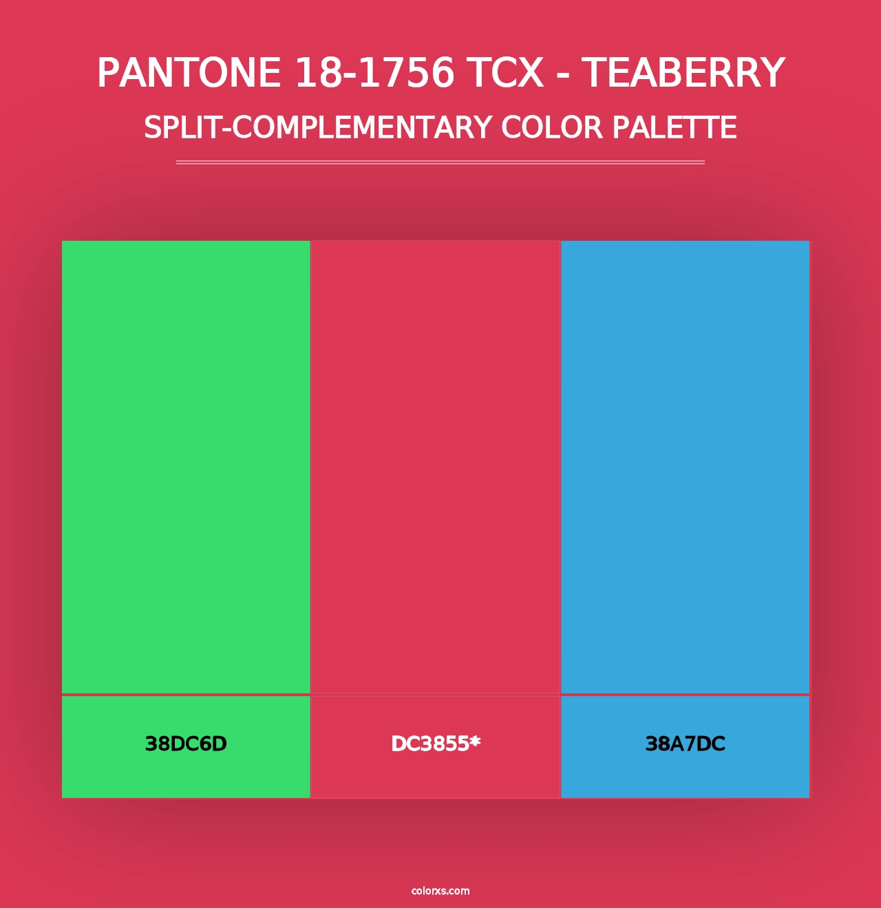 PANTONE 18-1756 TCX - Teaberry - Split-Complementary Color Palette