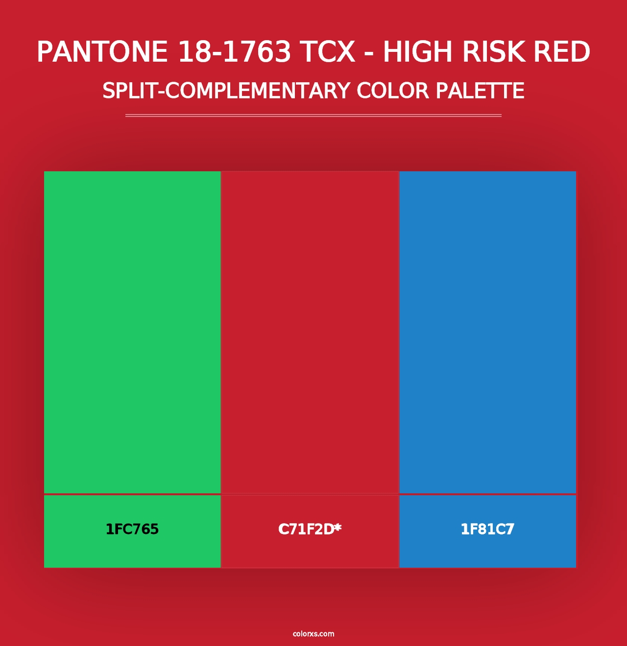 PANTONE 18-1763 TCX - High Risk Red - Split-Complementary Color Palette