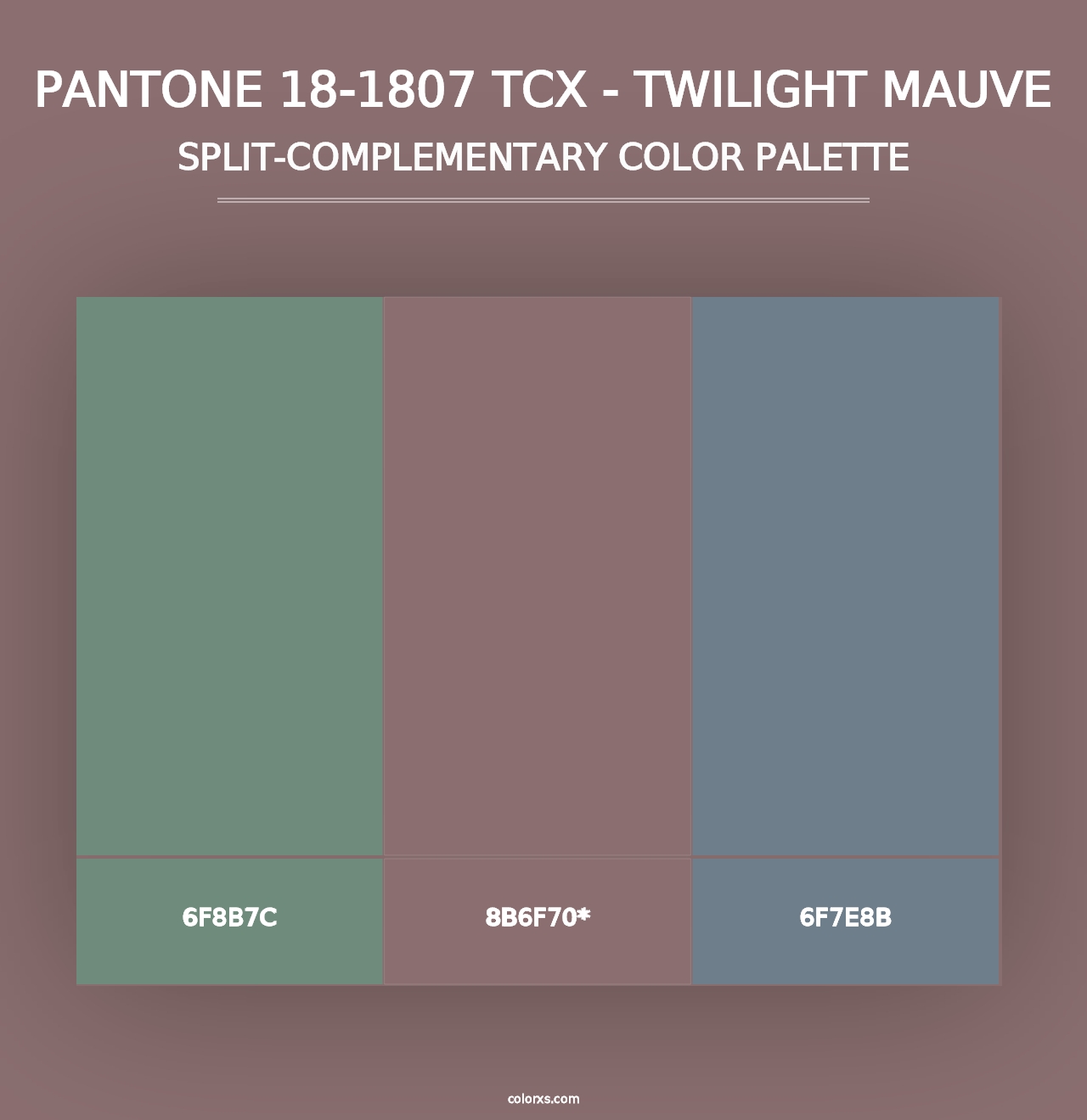 PANTONE 18-1807 TCX - Twilight Mauve - Split-Complementary Color Palette