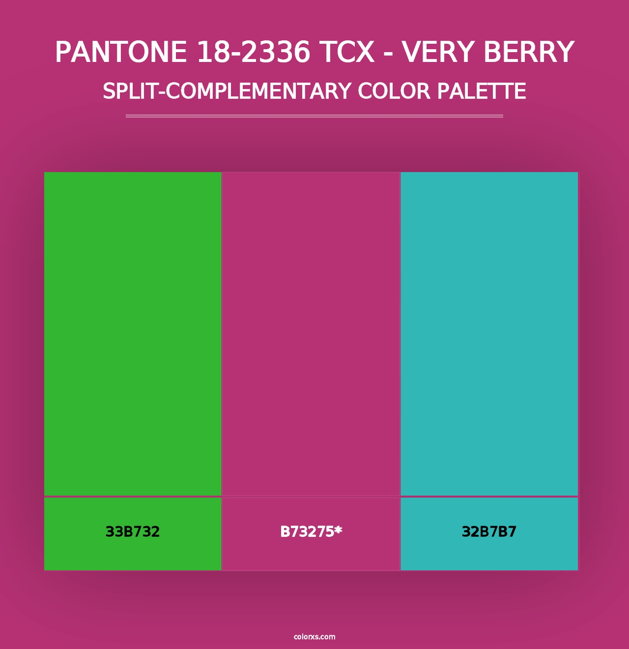 PANTONE 18-2336 TCX - Very Berry - Split-Complementary Color Palette