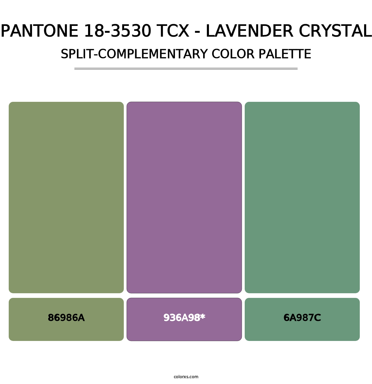 PANTONE 18-3530 TCX - Lavender Crystal - Split-Complementary Color Palette