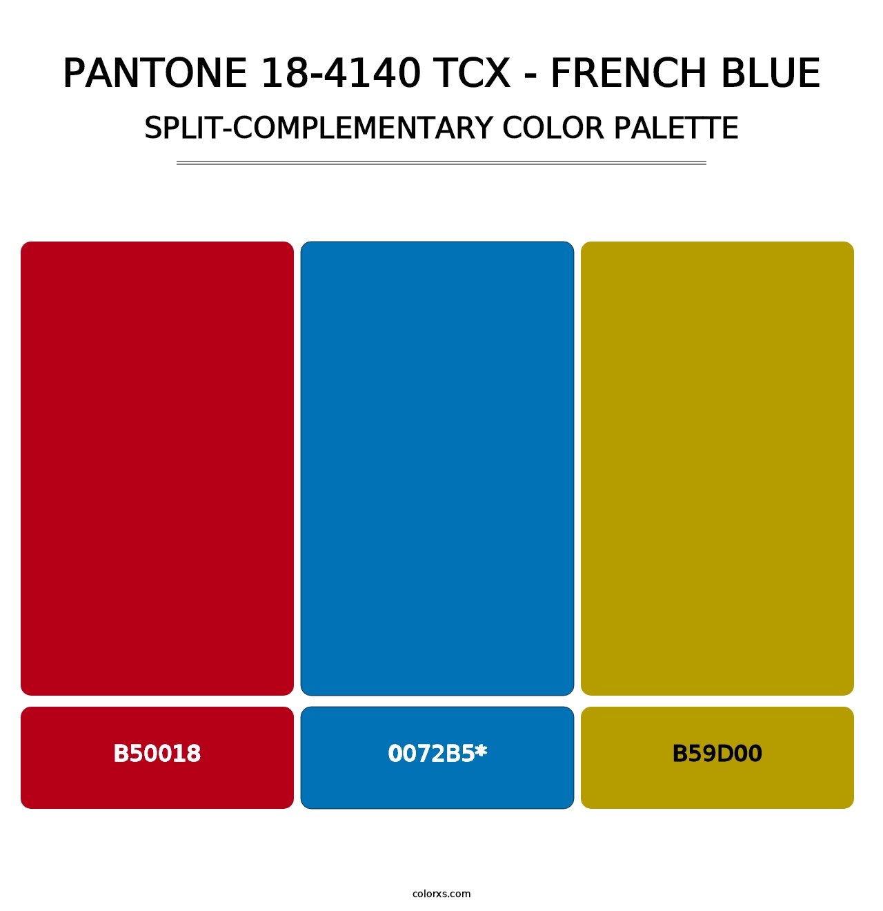 PANTONE 18-4140 TCX - French Blue - Split-Complementary Color Palette