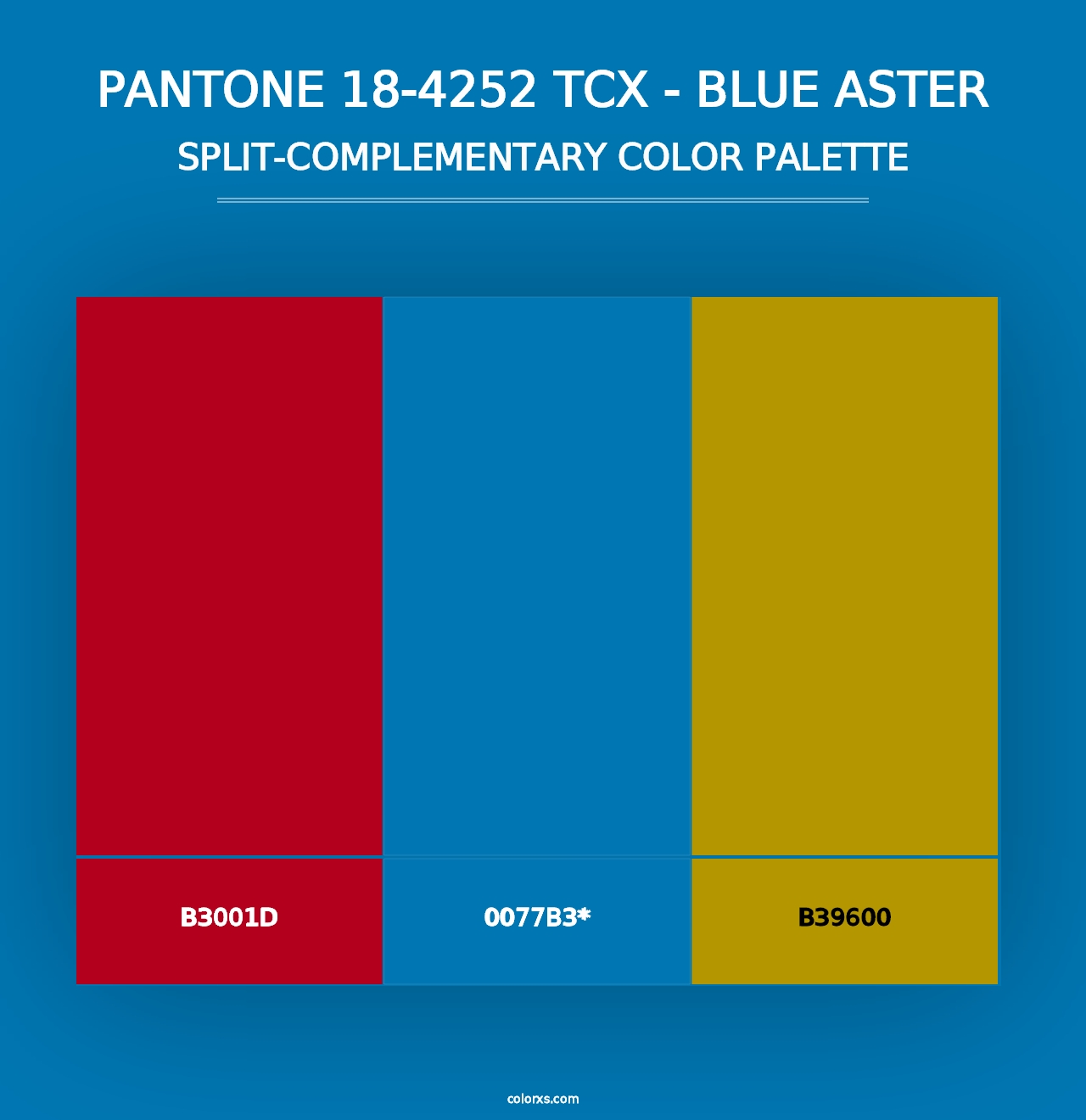 PANTONE 18-4252 TCX - Blue Aster - Split-Complementary Color Palette