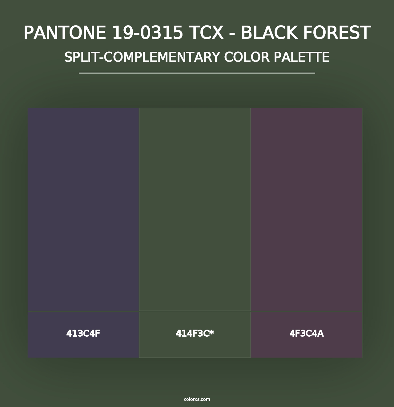 PANTONE 19-0315 TCX - Black Forest - Split-Complementary Color Palette