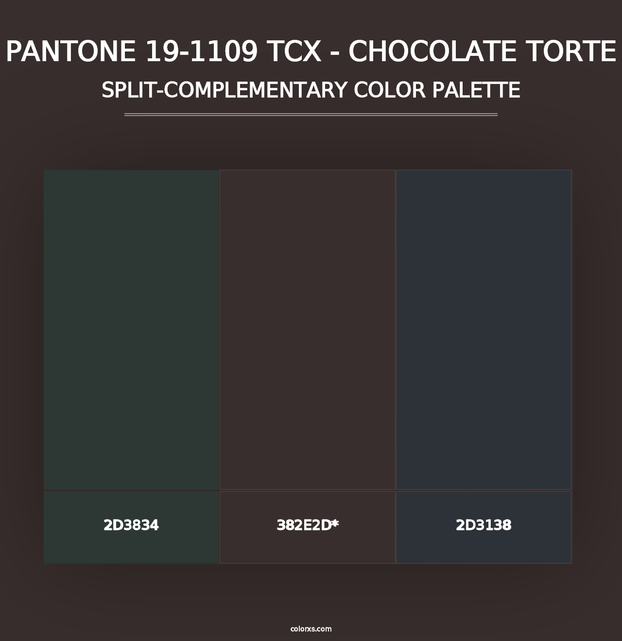 PANTONE 19-1109 TCX - Chocolate Torte - Split-Complementary Color Palette