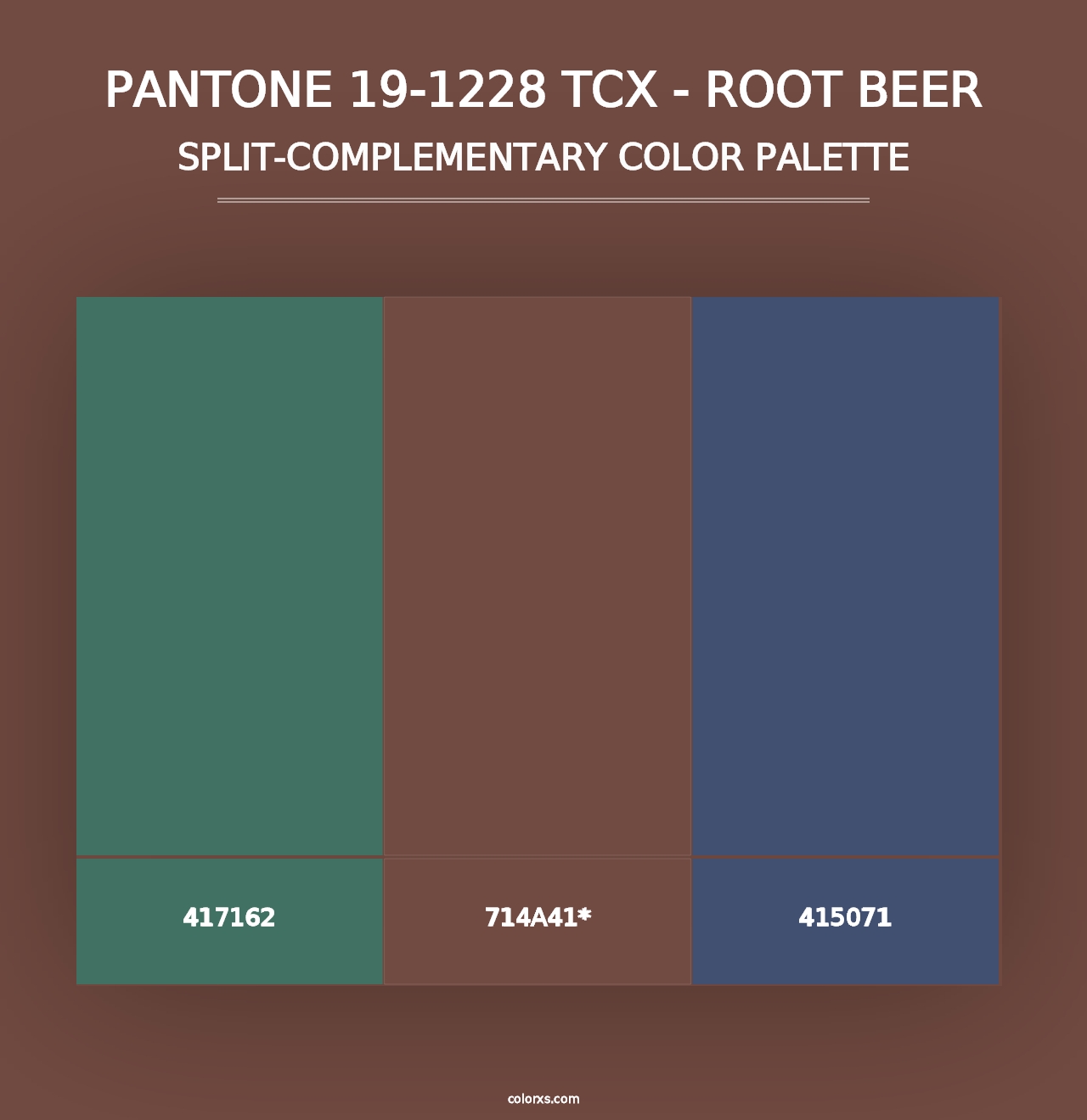 PANTONE 19-1228 TCX - Root Beer - Split-Complementary Color Palette