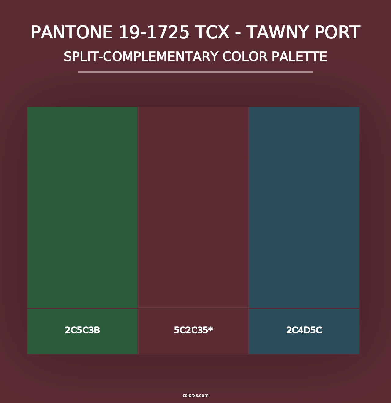 PANTONE 19-1725 TCX - Tawny Port - Split-Complementary Color Palette