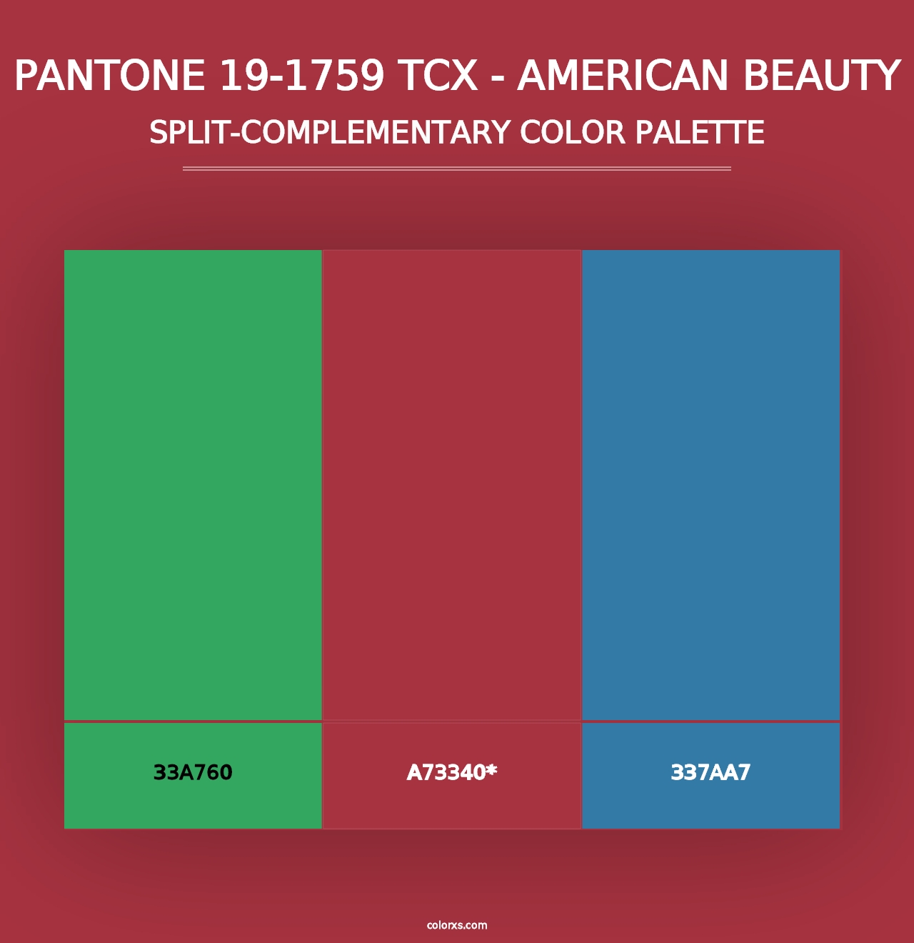 PANTONE 19-1759 TCX - American Beauty - Split-Complementary Color Palette