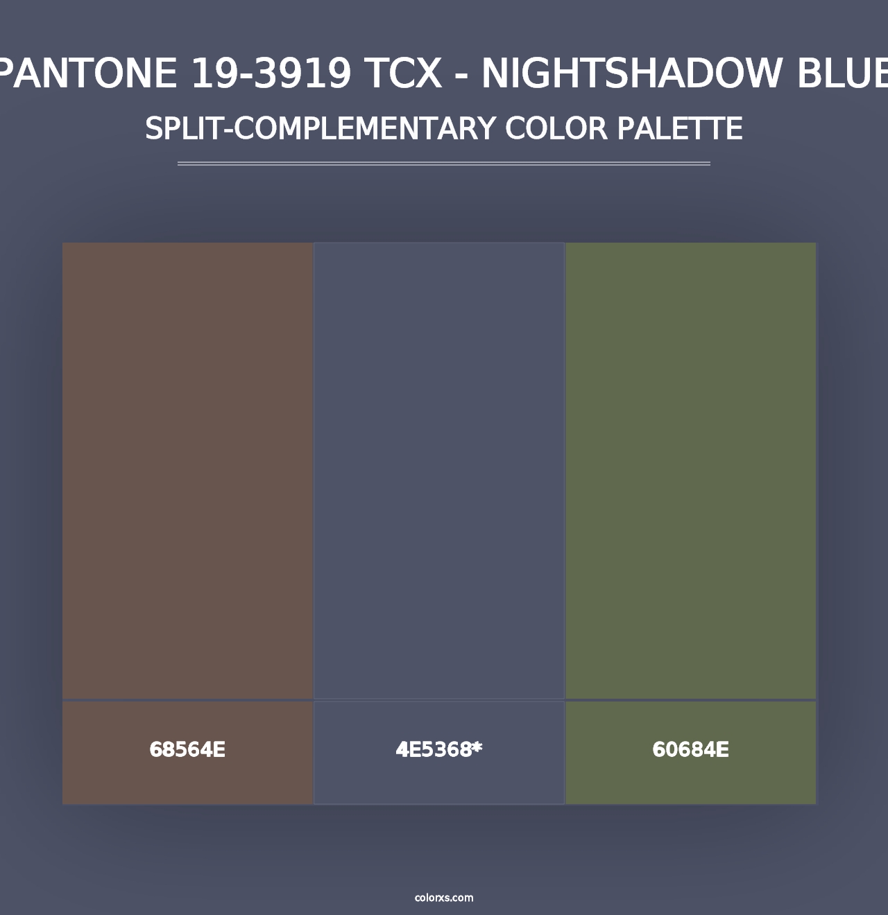 PANTONE 19-3919 TCX - Nightshadow Blue - Split-Complementary Color Palette