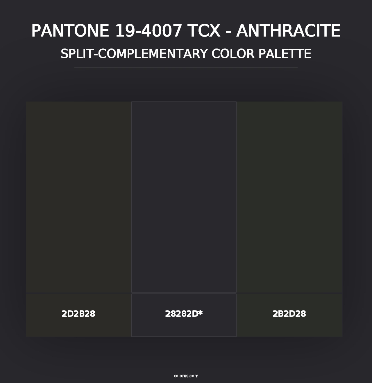 PANTONE 19-4007 TCX - Anthracite - Split-Complementary Color Palette