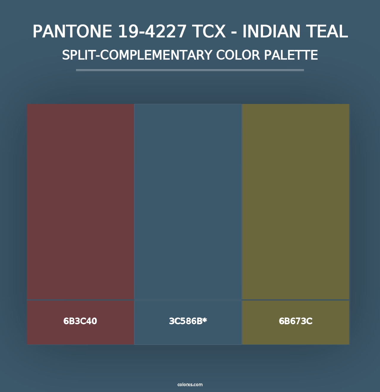 PANTONE 19-4227 TCX - Indian Teal - Split-Complementary Color Palette