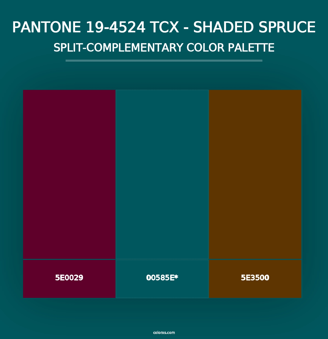 PANTONE 19-4524 TCX - Shaded Spruce - Split-Complementary Color Palette