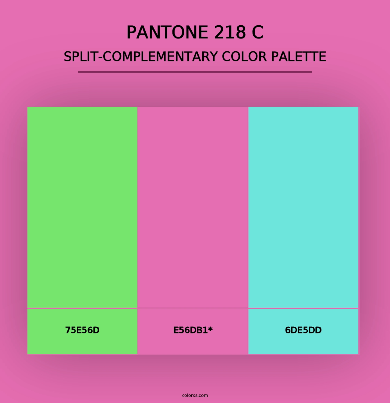 PANTONE 218 C - Split-Complementary Color Palette