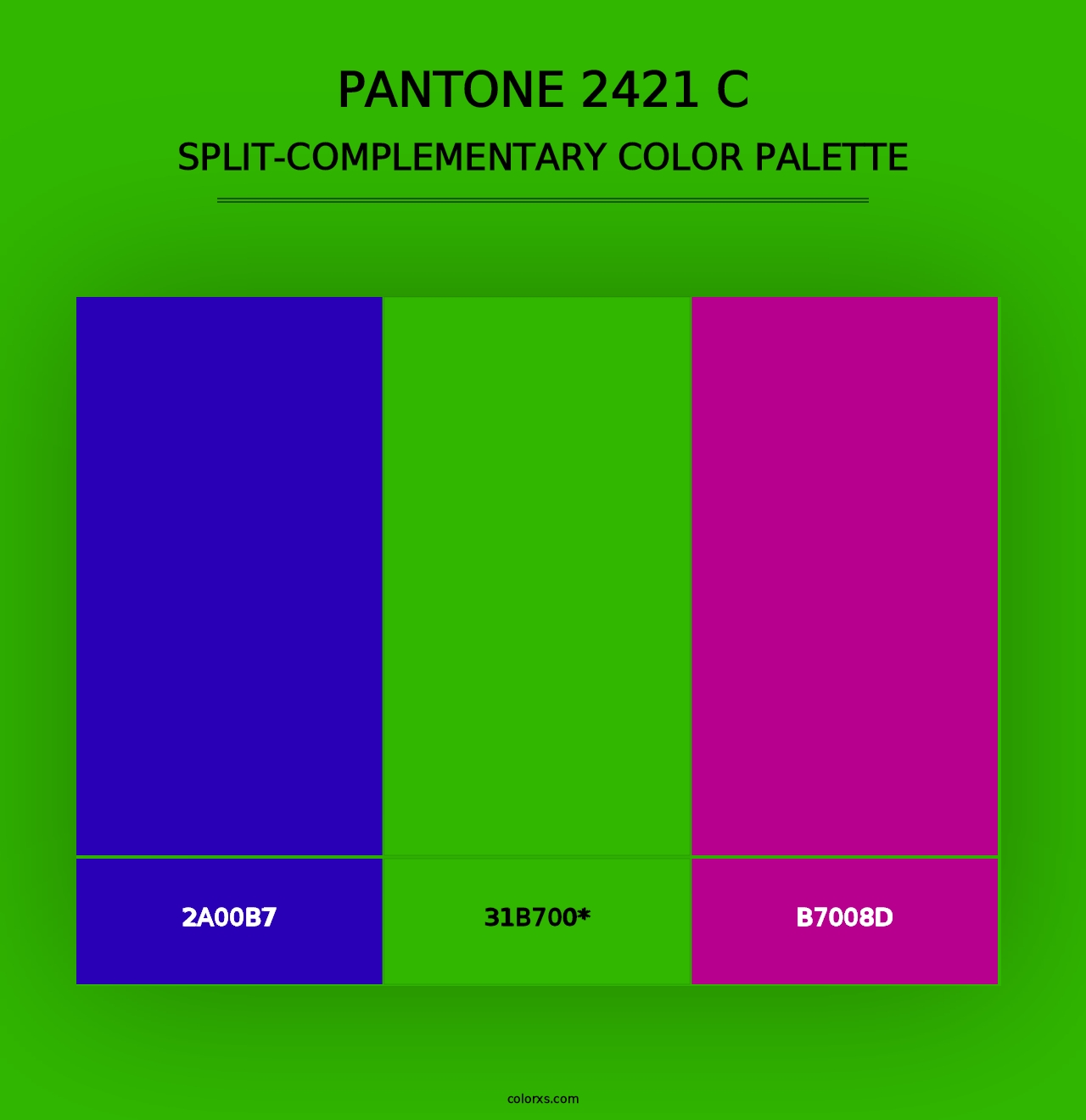 PANTONE 2421 C - Split-Complementary Color Palette