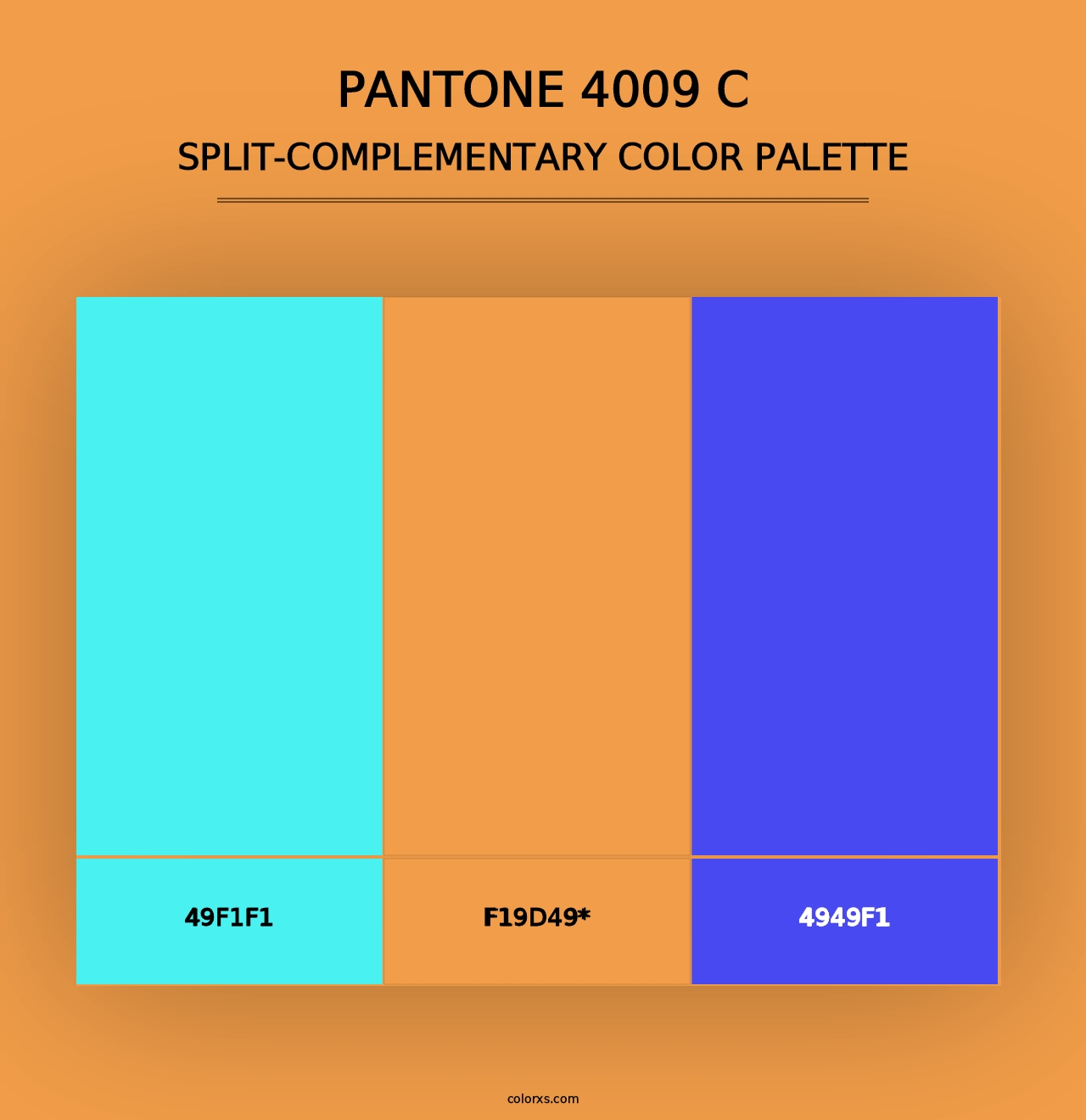 PANTONE 4009 C - Split-Complementary Color Palette