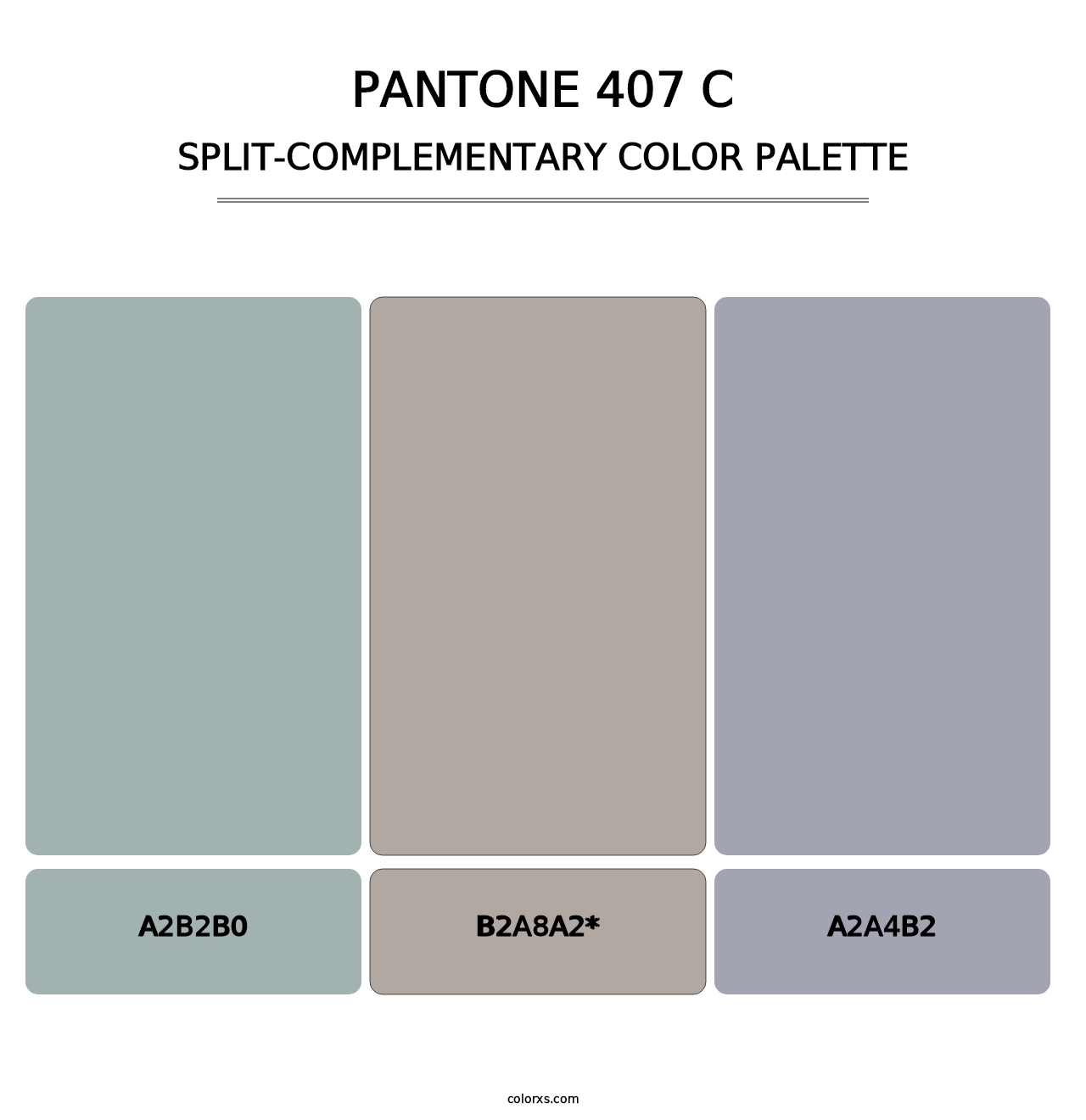 PANTONE 407 C - Split-Complementary Color Palette