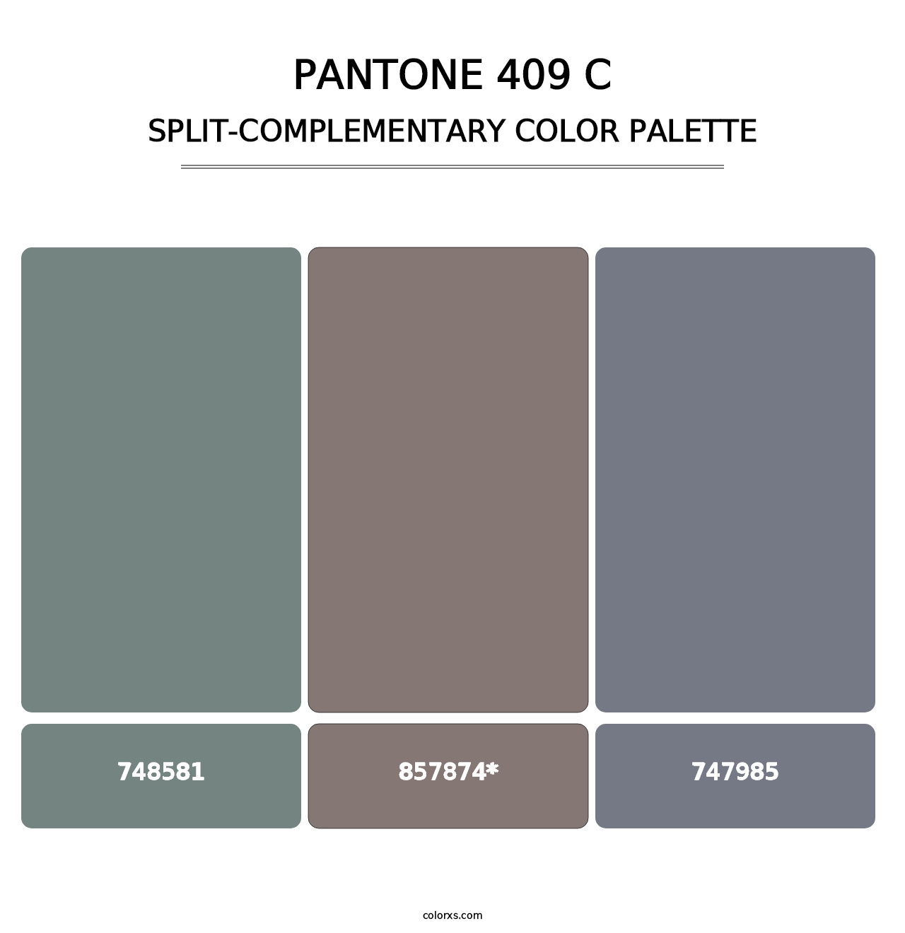 PANTONE 409 C - Split-Complementary Color Palette