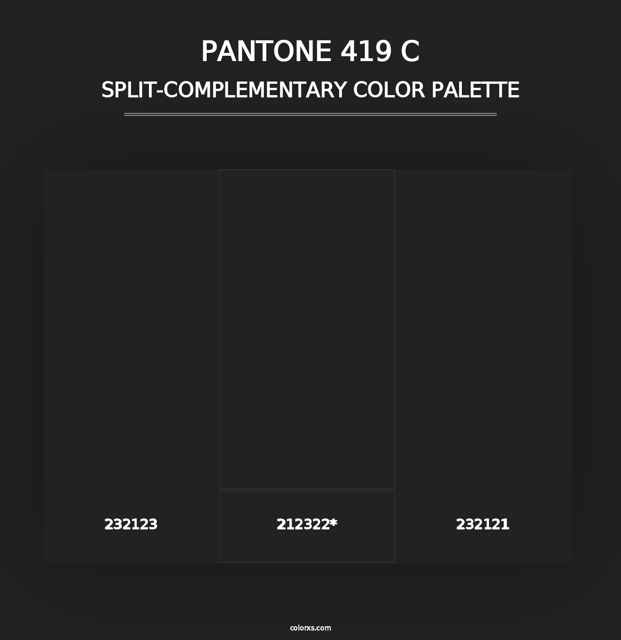 PANTONE 419 C - Split-Complementary Color Palette