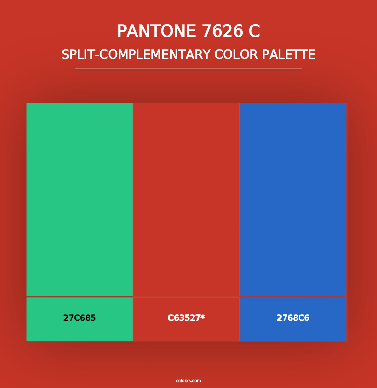 PANTONE 7626 C - Split-Complementary Color Palette