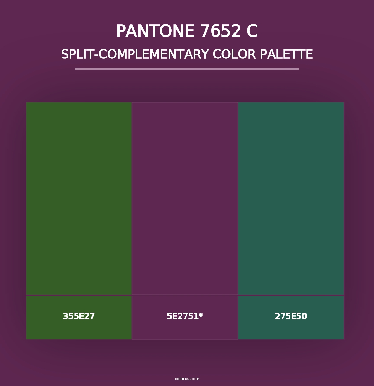 PANTONE 7652 C - Split-Complementary Color Palette