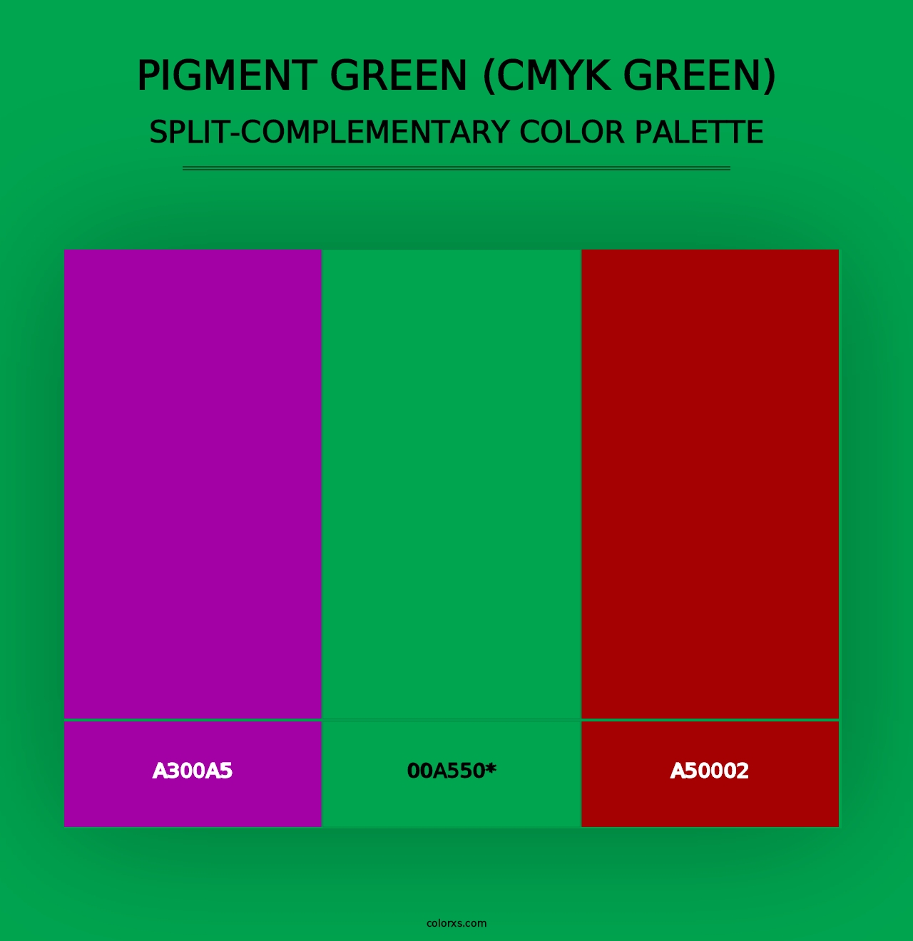 Pigment Green (CMYK Green) - Split-Complementary Color Palette