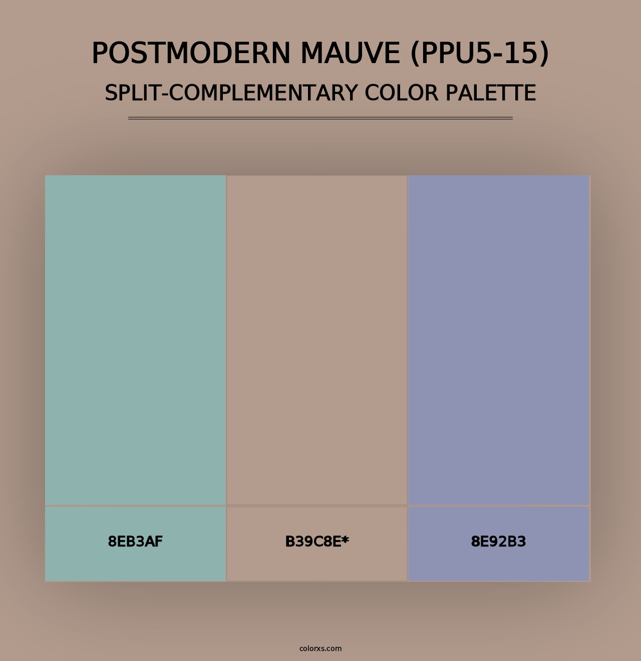 Postmodern Mauve (PPU5-15) - Split-Complementary Color Palette