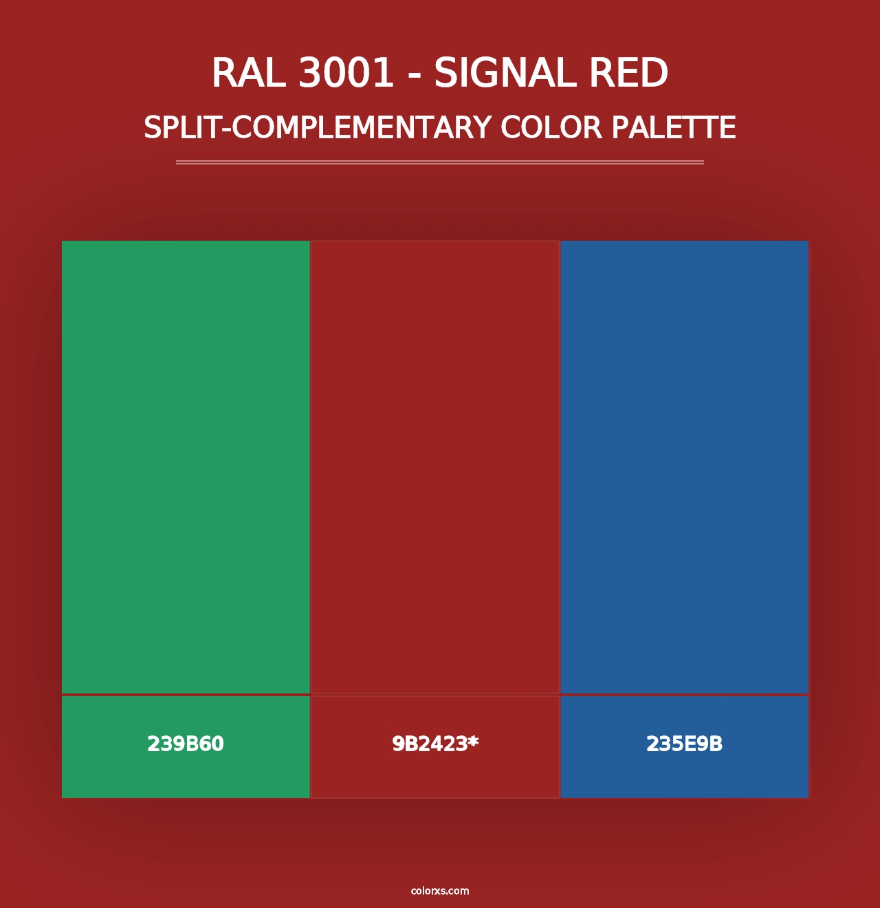 RAL 3001 - Signal Red - Split-Complementary Color Palette