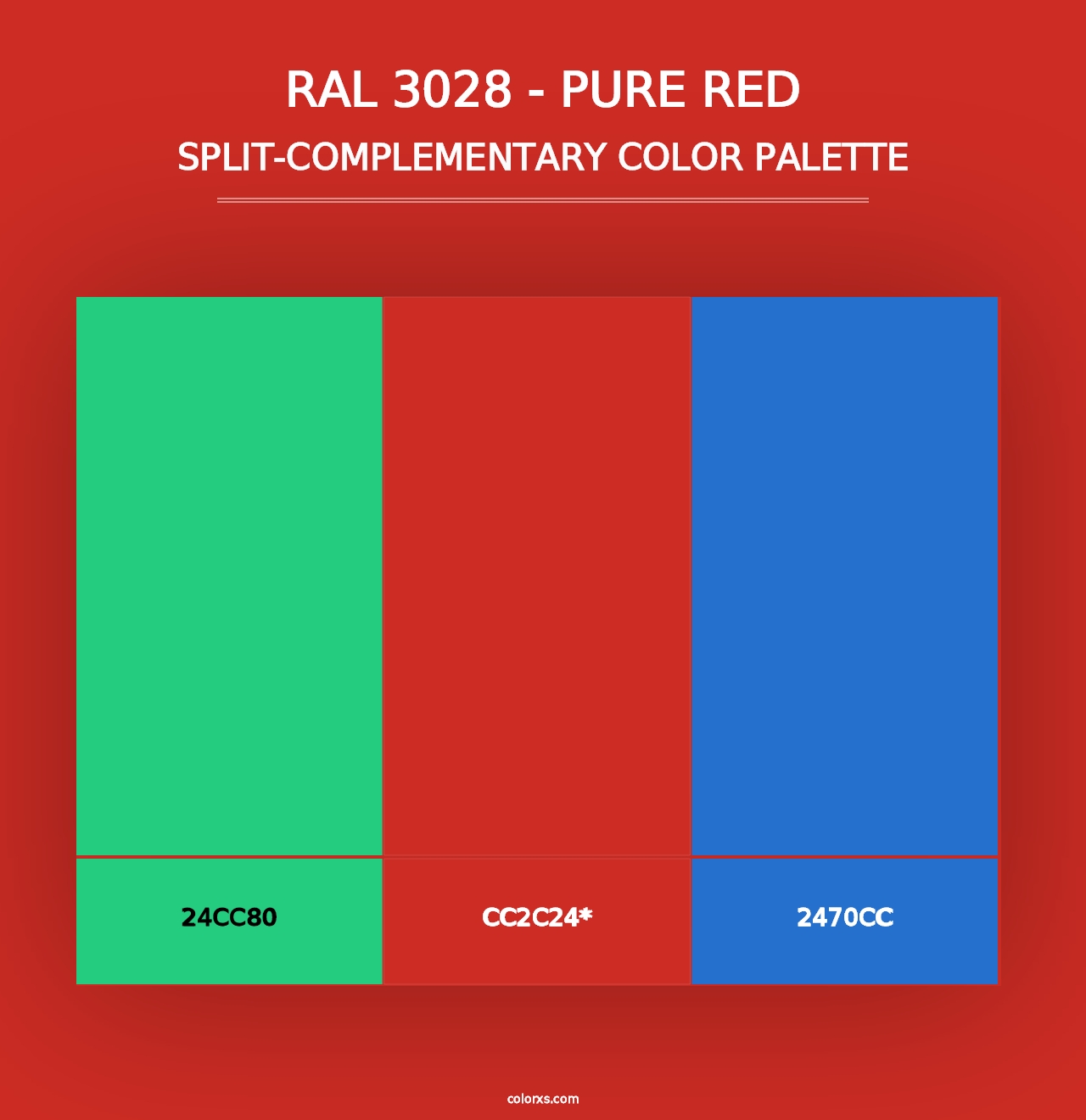 RAL 3028 - Pure Red - Split-Complementary Color Palette