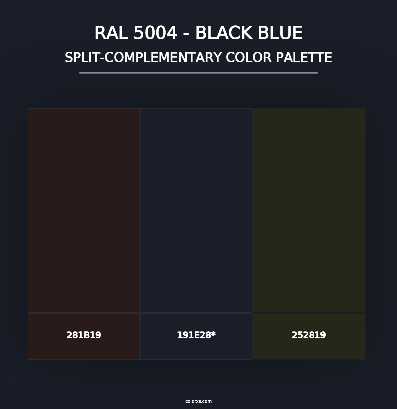 RAL 5004 - Black Blue - Split-Complementary Color Palette