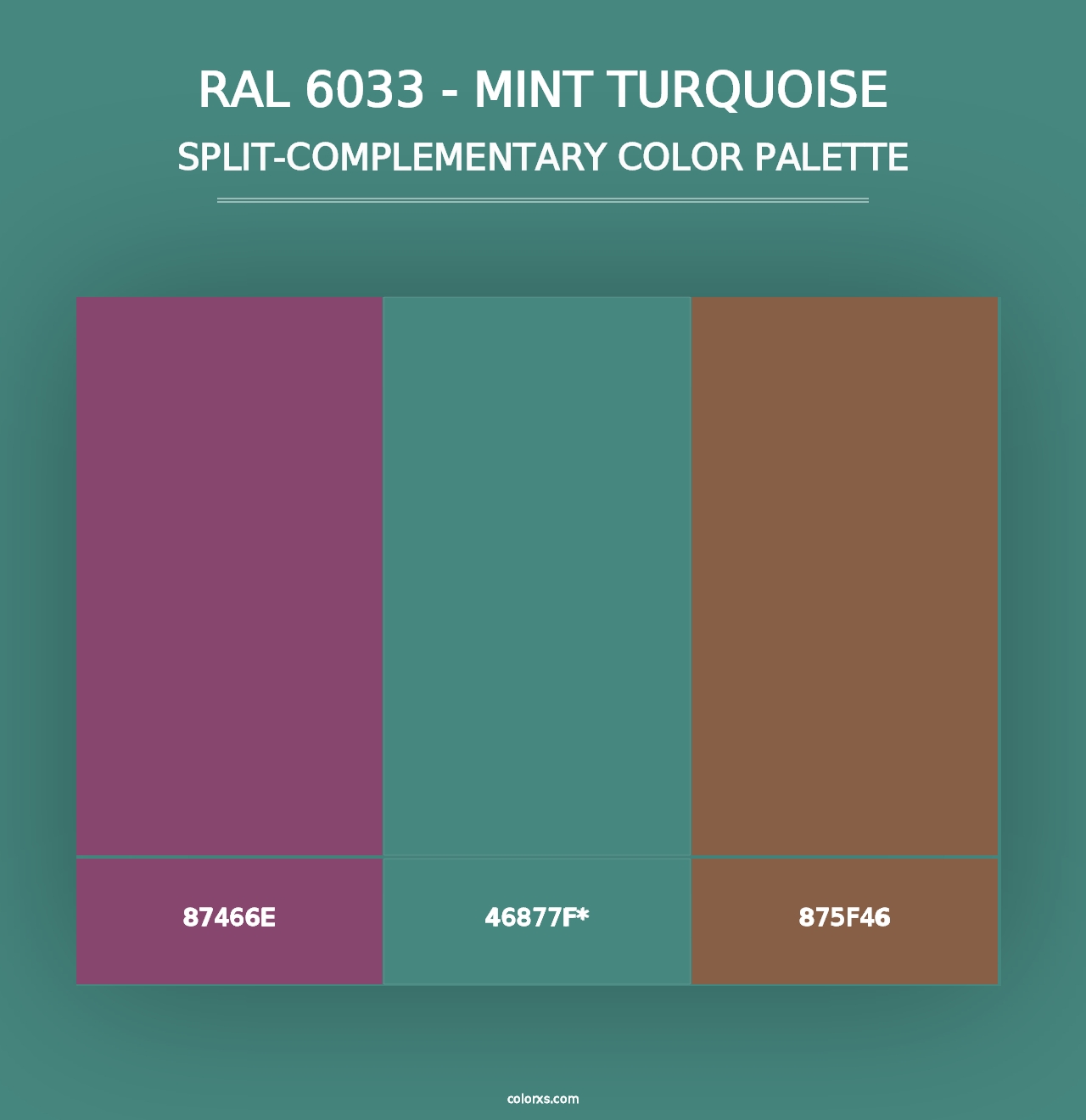 RAL 6033 - Mint Turquoise - Split-Complementary Color Palette