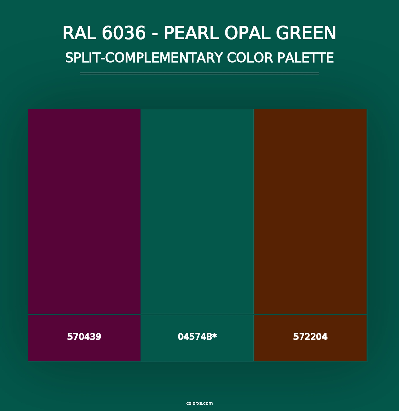 RAL 6036 - Pearl Opal Green - Split-Complementary Color Palette