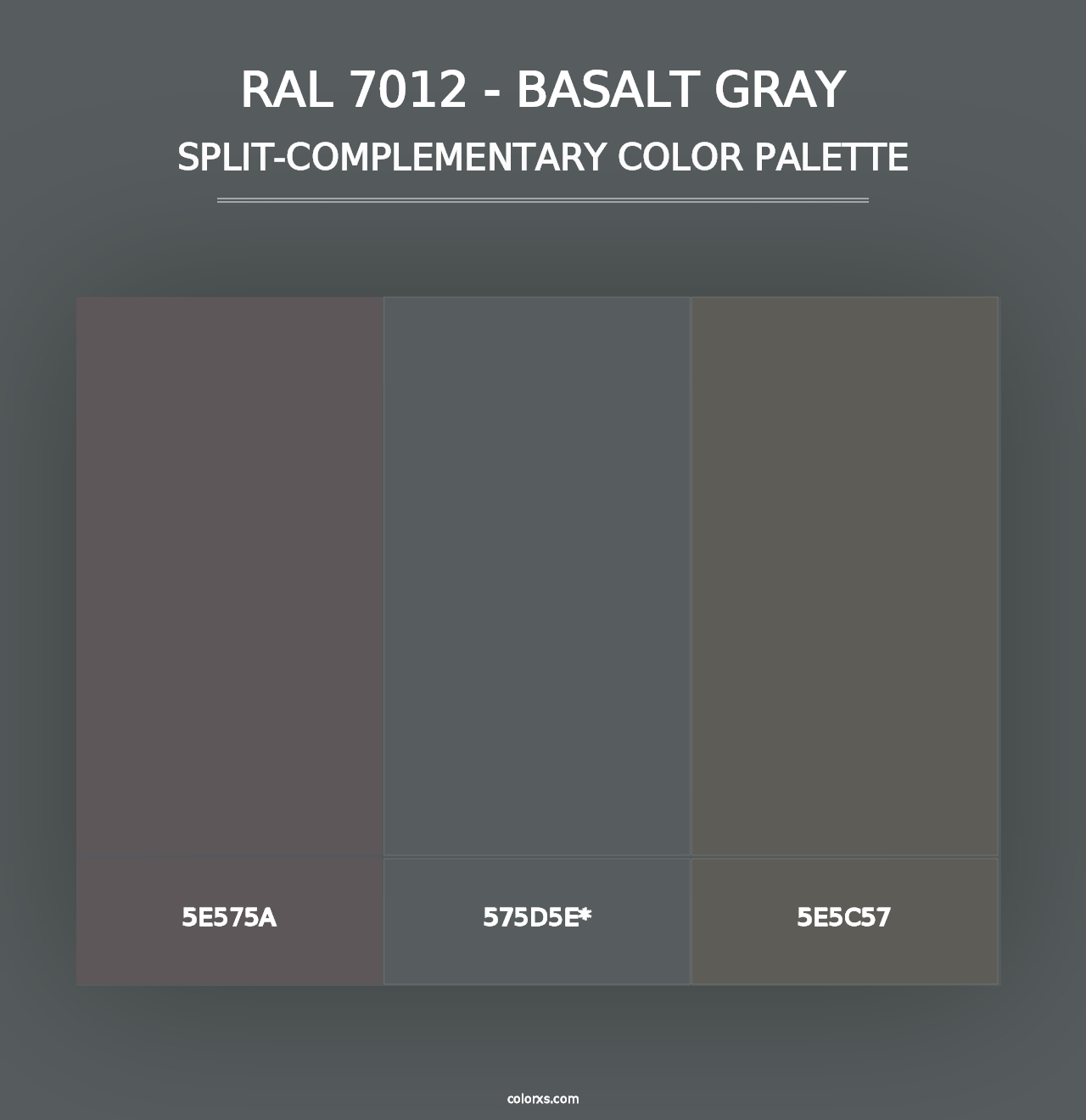 RAL 7012 - Basalt Gray - Split-Complementary Color Palette