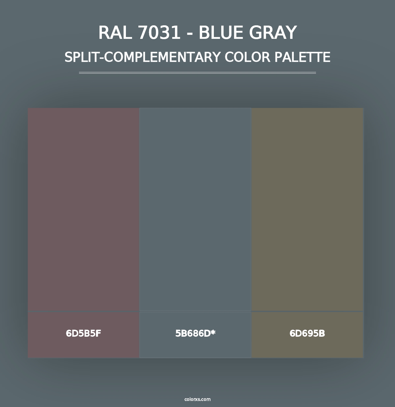 RAL 7031 - Blue Gray - Split-Complementary Color Palette