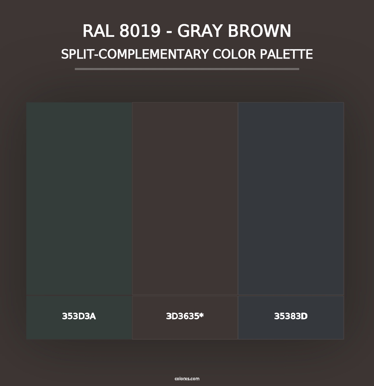 RAL 8019 - Gray Brown - Split-Complementary Color Palette