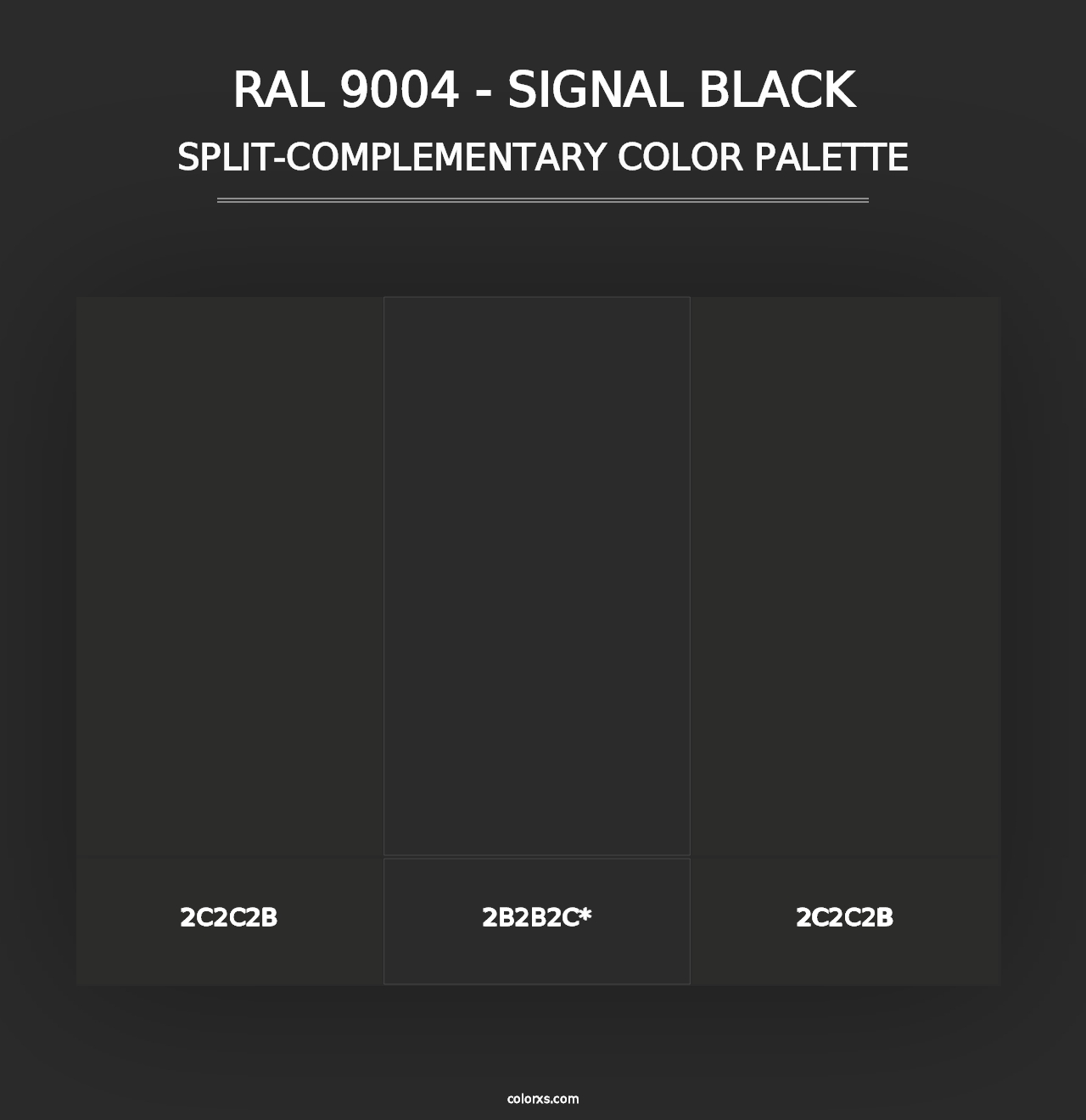 RAL 9004 - Signal Black - Split-Complementary Color Palette