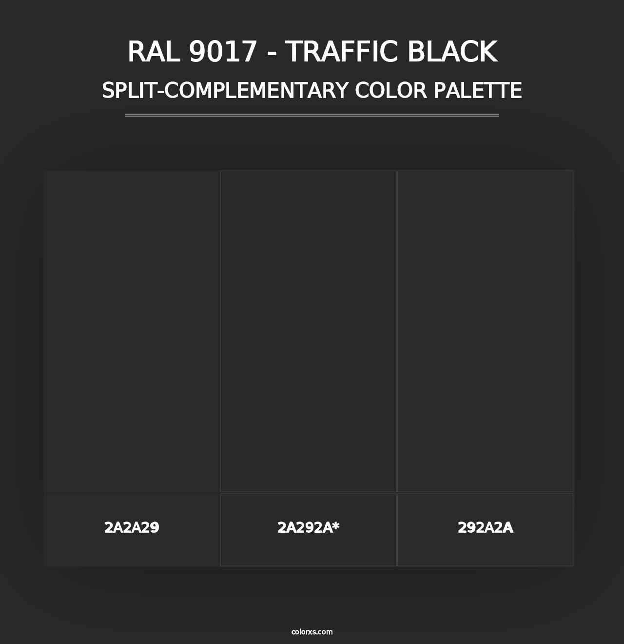 RAL 9017 - Traffic Black - Split-Complementary Color Palette