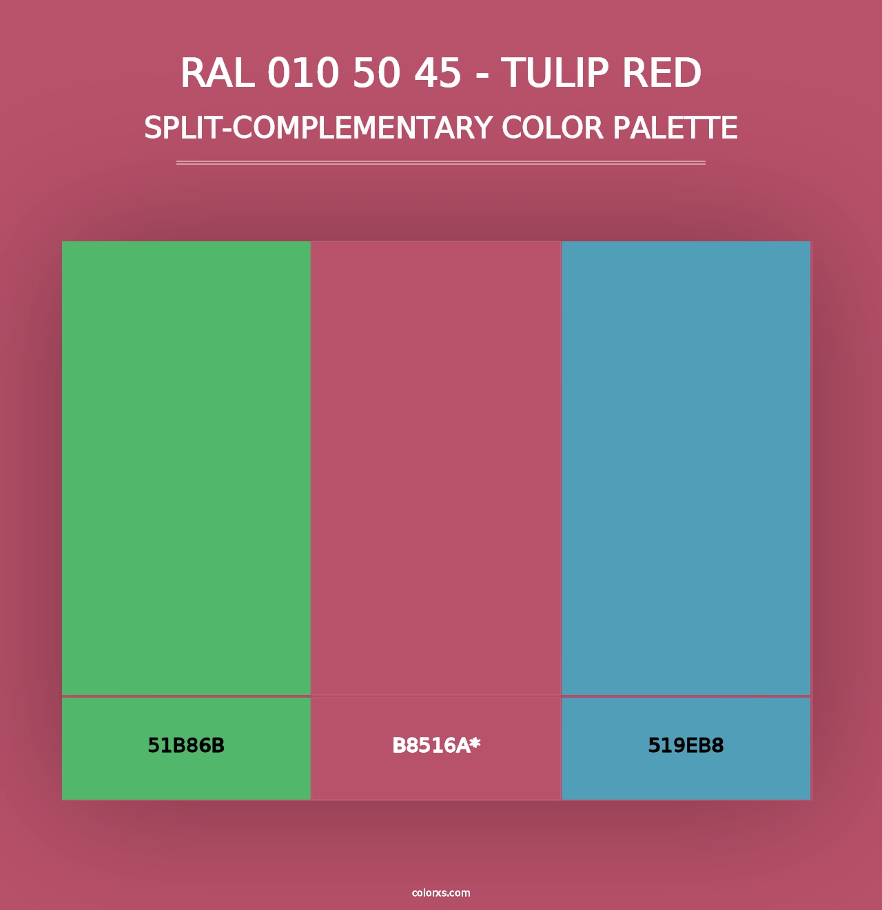 RAL 010 50 45 - Tulip Red - Split-Complementary Color Palette