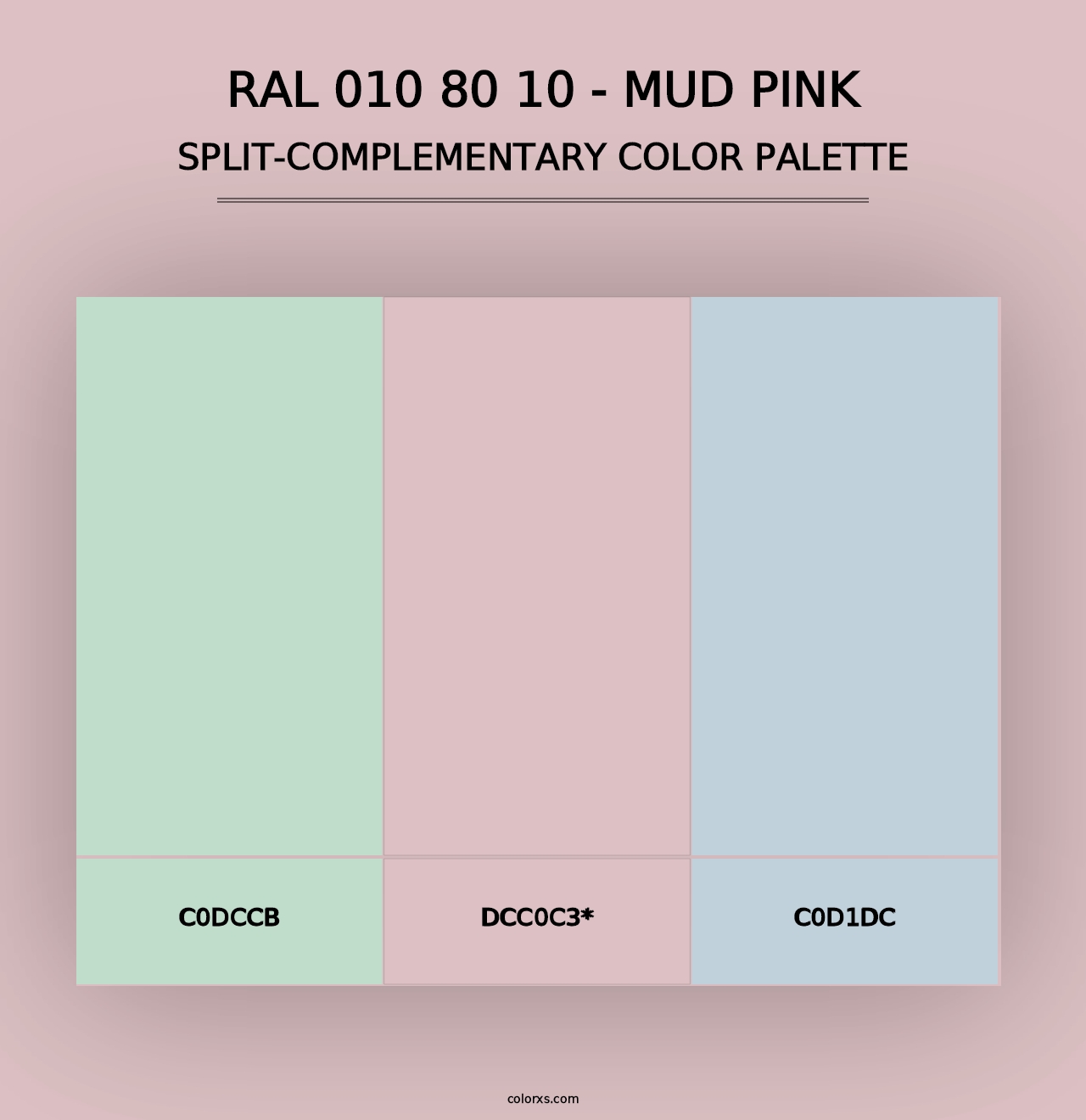 RAL 010 80 10 - Mud Pink - Split-Complementary Color Palette