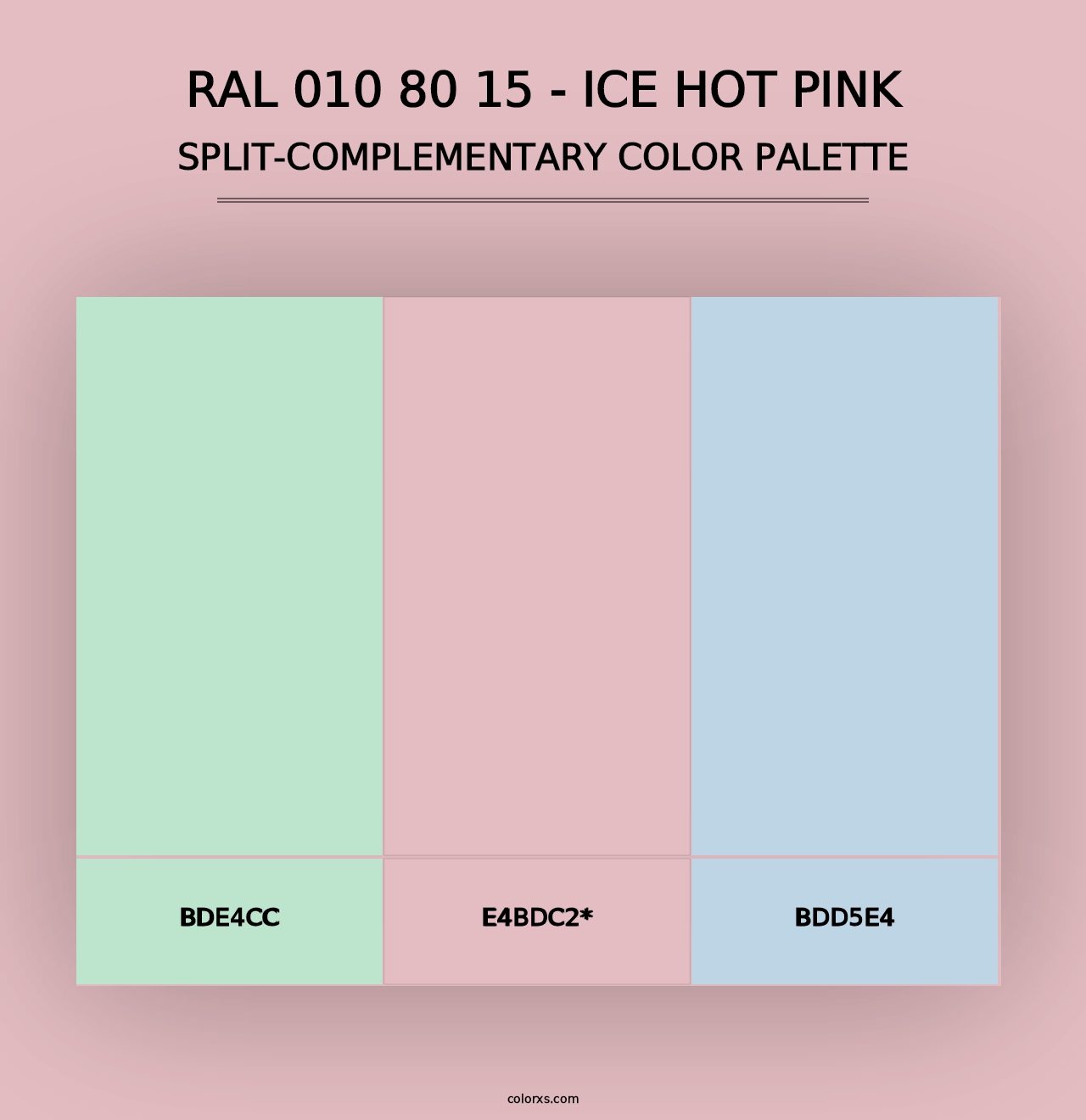 RAL 010 80 15 - Ice Hot Pink - Split-Complementary Color Palette