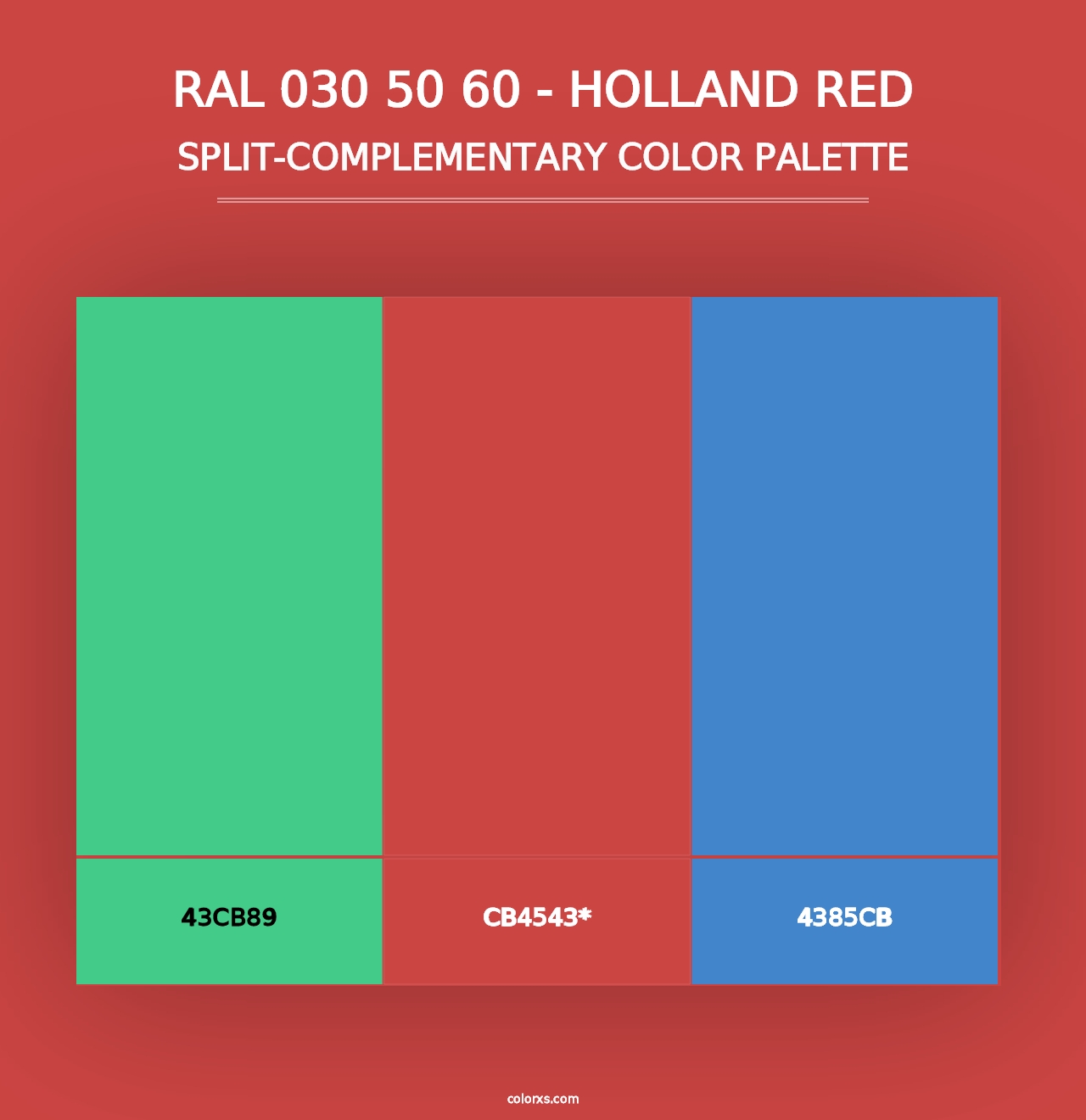 RAL 030 50 60 - Holland Red - Split-Complementary Color Palette