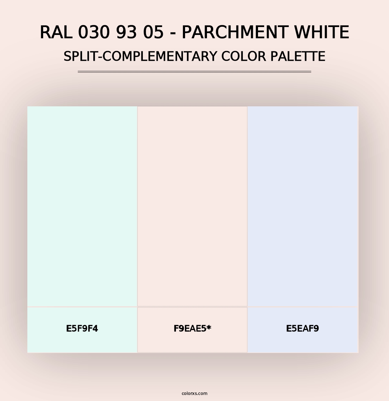 RAL 030 93 05 - Parchment White - Split-Complementary Color Palette