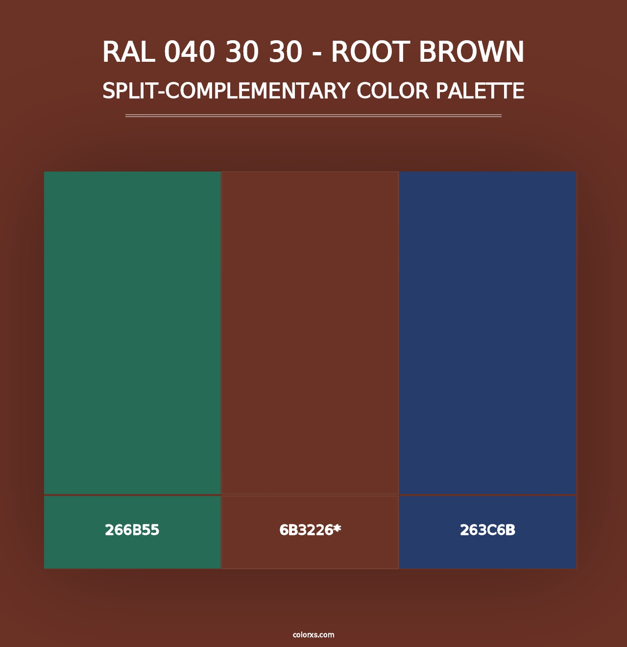 RAL 040 30 30 - Root Brown - Split-Complementary Color Palette